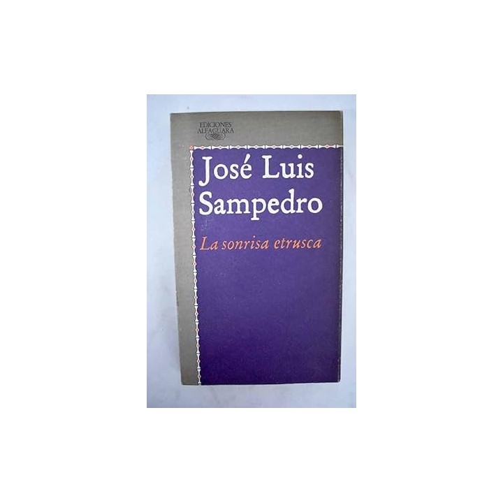 La sonrisa etrusca - José Luis Sampedro